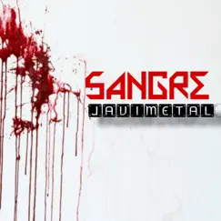 Sangre - Single by JAVĪMETAL album reviews, ratings, credits