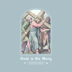 Great Is His Mercy Song Lyrics