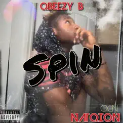 Spin - Single by Qbeezy B album reviews, ratings, credits