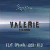 Valerie (feat. Speccta, Ali3n & Miebi) - Single album lyrics, reviews, download