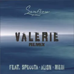 Valerie (feat. Speccta, Ali3n & Miebi) [Remix] Song Lyrics