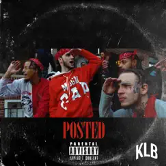Posted (feat. ABG Neal) - Single by Krimelife Ca$$ album reviews, ratings, credits