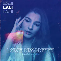 Love Nwantiti (Spanish Version) Song Lyrics