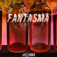 Fantasma - Single by MILENNA album reviews, ratings, credits
