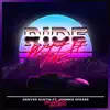 Ride With Me (feat. Johnnie Spears) [Dezzy D Remix] [Dezzy D Remix] - Single album lyrics, reviews, download