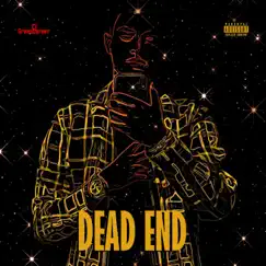 Dead End - Single by €J Greencorner album reviews, ratings, credits