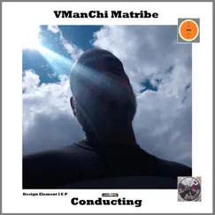 Conducting - Single by VManChi Matribe album reviews, ratings, credits