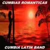 Cumbias románticas album lyrics, reviews, download