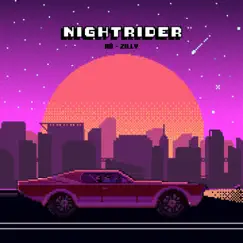 Nightrider - Single by Rô & Zilly album reviews, ratings, credits
