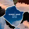 Sunset Wave (feat. Nyx) - Single album lyrics, reviews, download