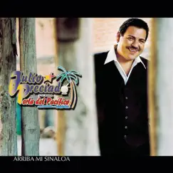 Arriba Mi Sinaloa by Julio Preciado y Su Banda Perla del Pacifico album reviews, ratings, credits