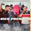 Bien Prendido - Single album lyrics, reviews, download