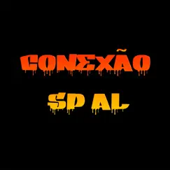 Conexão Sp Al (feat. Tião Roots, Seu Truta & Rock) - Single by Mr. Didio album reviews, ratings, credits