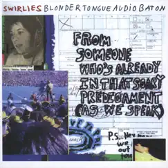 Blonder Tongue Audio Baton by Swirlies album reviews, ratings, credits