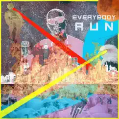 Everybody Run - Single by There Are Storms album reviews, ratings, credits