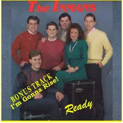 I'm Gonna Rise - Single by The Inmans album reviews, ratings, credits