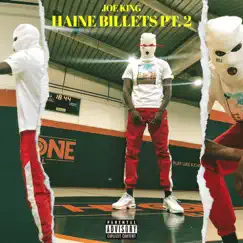 Haine billets, Pt.2 - Single by Joe King album reviews, ratings, credits