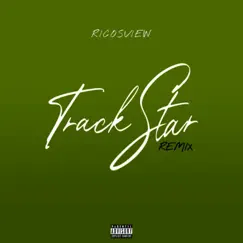 Track Star (Remix) - Single by RicosView album reviews, ratings, credits