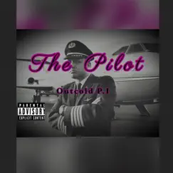 The Pilot - Single by Outcold Pi album reviews, ratings, credits