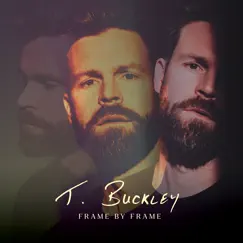 Frame by Frame by T. Buckley album reviews, ratings, credits