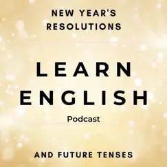 Learn English Podcast: Happy New Year Outro Song Lyrics