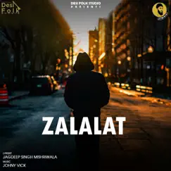 Zalalat - Single by Anantpal Billa album reviews, ratings, credits