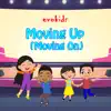 Moving Up (Moving On) - Single album lyrics, reviews, download