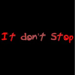 It Don't Stop - Single by Mac Lo album reviews, ratings, credits