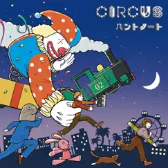 CIRCUS - Single by Pentonote album reviews, ratings, credits