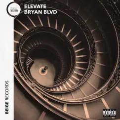 Elevate - Single by Bryan Blvd album reviews, ratings, credits