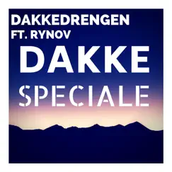 Dakke Speciale (feat. Rynov) Song Lyrics