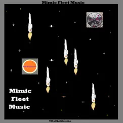 Mimic Fleet Music by VManChi Matribe album reviews, ratings, credits