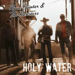 Holy Water - EP by Ryan Painter album reviews, ratings, credits