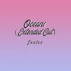 Oceans (Extended cut) [Extended] Song Lyrics