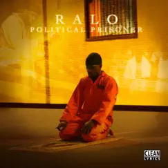 Political Prisoner by Ralo album reviews, ratings, credits