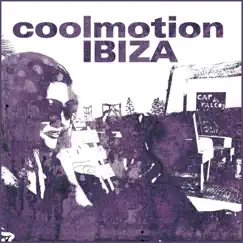 Coolmotion IBIZA by Various Artists album reviews, ratings, credits