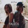 Fallos - Single album lyrics, reviews, download