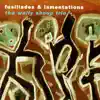 Fusillades and Lamentations album lyrics, reviews, download