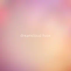 Lavender - EP by Dreamcloud Haze album reviews, ratings, credits