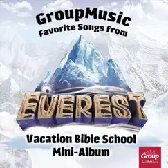 Favorite Songs from Everest Vacation Bible School by GroupMusic album reviews, ratings, credits