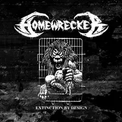 Extinction By Design - EP by HOMEWRECKER album reviews, ratings, credits