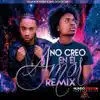 No Creo en el Amor (Remix) [feat. Aaron Bodden] - Single album lyrics, reviews, download