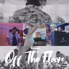 Off the Floor - Single by Tremaine album reviews, ratings, credits