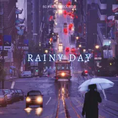 Rainy Day - Single by Behuman album reviews, ratings, credits