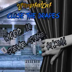 Close the Drapes (feat. Stevie Stone & Karma) - Single by Wiccid Lo album reviews, ratings, credits