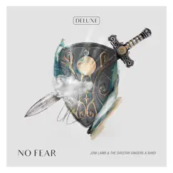 No Fear (feat. Joni Lamb & the Daystar Singers and Band) Song Lyrics
