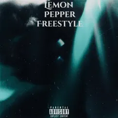 Lemon Pepper Freestyle - Single by Lauren and Dre album reviews, ratings, credits
