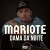 Dama da Noite - Single album lyrics, reviews, download