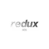 Redux EP 005 album lyrics, reviews, download