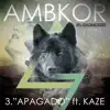 Apagado (feat. Kaze) - Single album lyrics, reviews, download